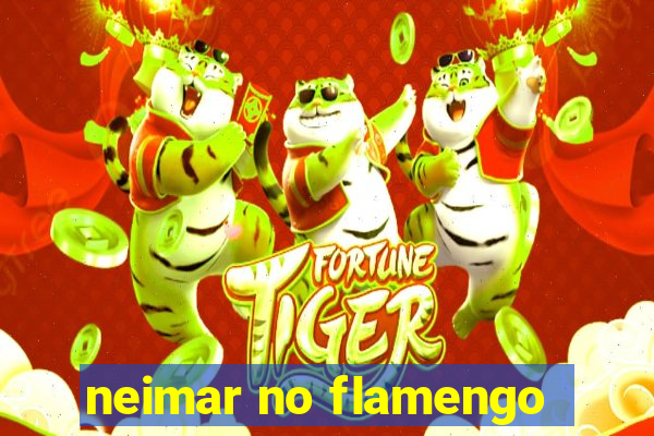 neimar no flamengo